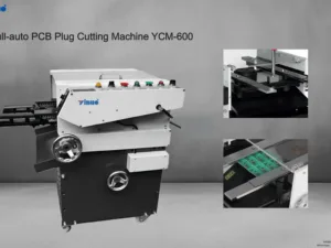 Full-auto PCB Plug Cutting Machine YCM-600