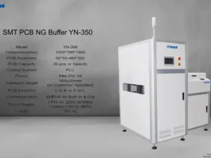 SMT PCB NG Buffer YN-350