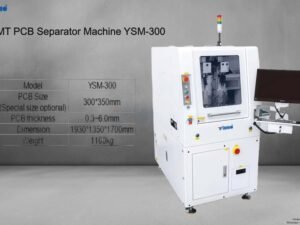 SMT PCB Separator Machine YSM-300