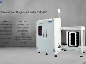 SMT Vacuum and Magazine Loader YVC-250