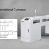 SMT Translational Conveyor