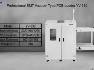 Professional SMT Vacuum Type PCB Loader YV-330