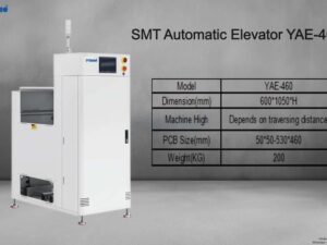 SMT Automatic Elevator YAE-460