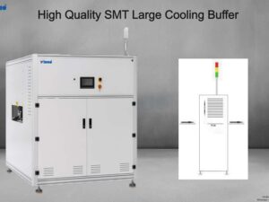 High Quality SMT Large Cooling Buffer
