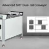 Advanced SMT Dual-rail Conveyor