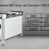 Advanced SMT Dual-rail Conveyor YDR-330B