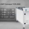 High End SMT Conveyor YCR-2500