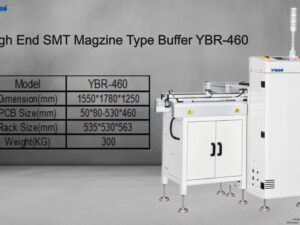 High End SMT Magzine Type Buffer YBR-460