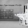 High Quality L Type Unloader YTU-250