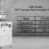 High Quality SMT Turning Over Conveyor YTO-460