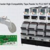 FUJI NXT Label Feeder High Compatibility Tape Feeder for FUJI NXT Series Machines