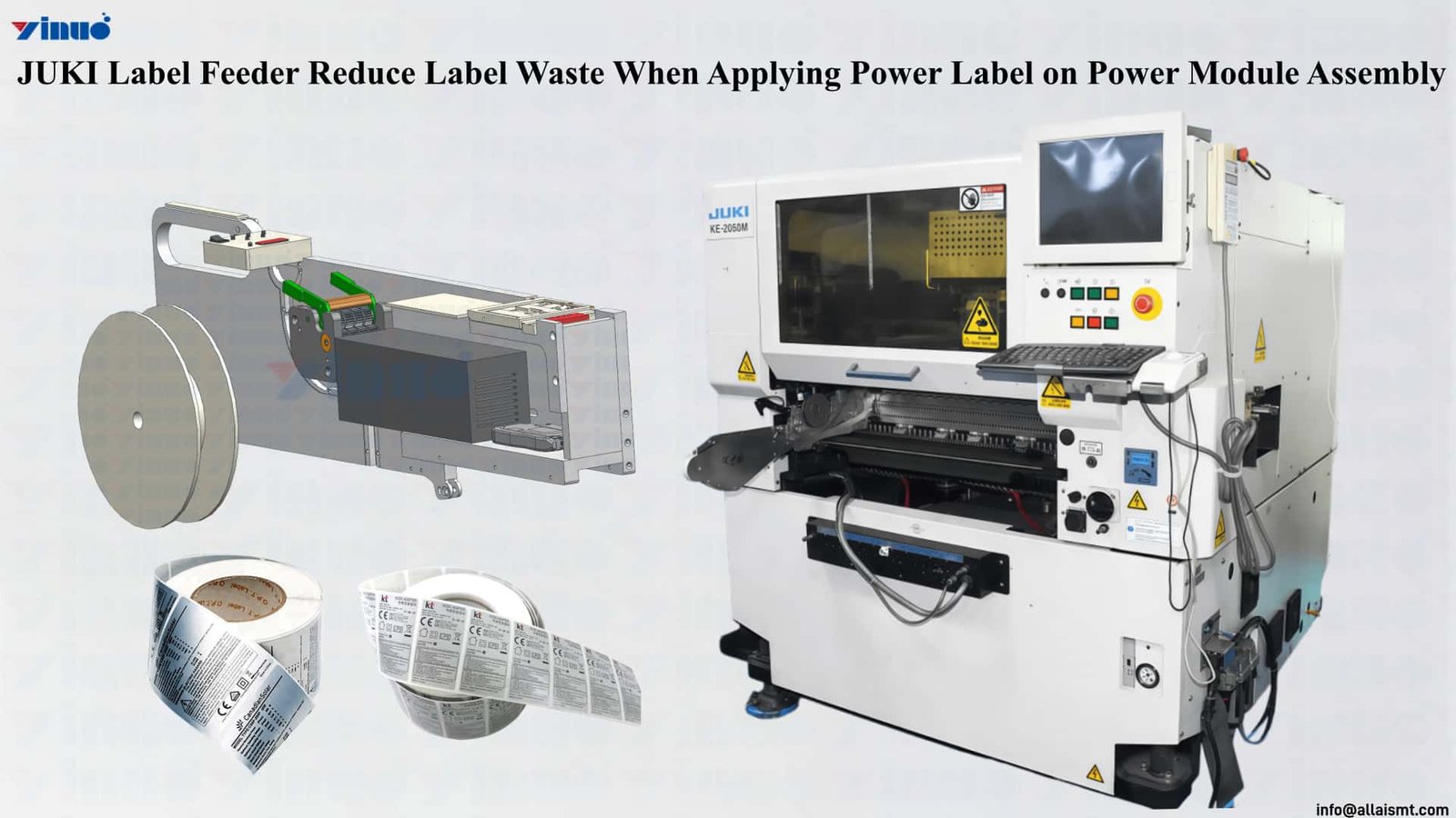 JUKI Label Feeder Reduce Label Waste When Applying Power Label on Power Module Assembly