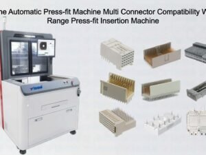 Offline Automatic Press-fit Machine Multi Connector Compatibility Wide Range Press-fit Insertion Machine