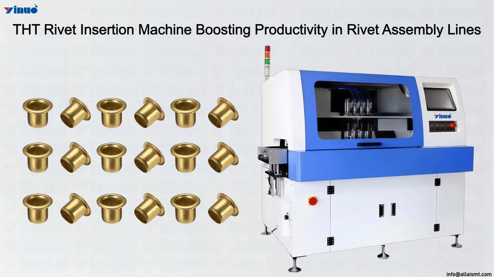 THT Rivet Insertion Machine Boosting Productivity in Rivet Assembly Lines