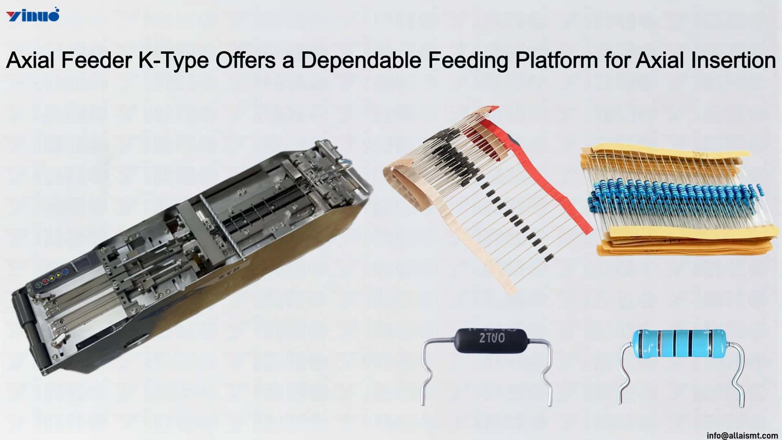 Axial Feeder K-Type Offers a Dependable Feeding Platform for Axial Insertion Axial Feeder K-Type Offers a Dependable Feeding Platform for Axial Insertion