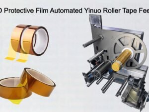 LED Protective Film Automated Yinuo Roller Tape Feeder
