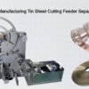 Lithium Battery Manufacturing Tin Sheet Cutting Feeder Separation Equipment