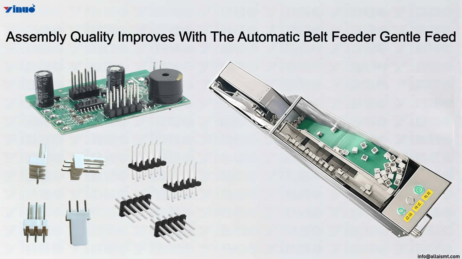 Assembly Quality Improves With The Automatic Belt Feeder Gentle Feed