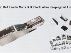 Automatic Belt Feeder Sorts Bulk Stock While Keeping Full Line Speed