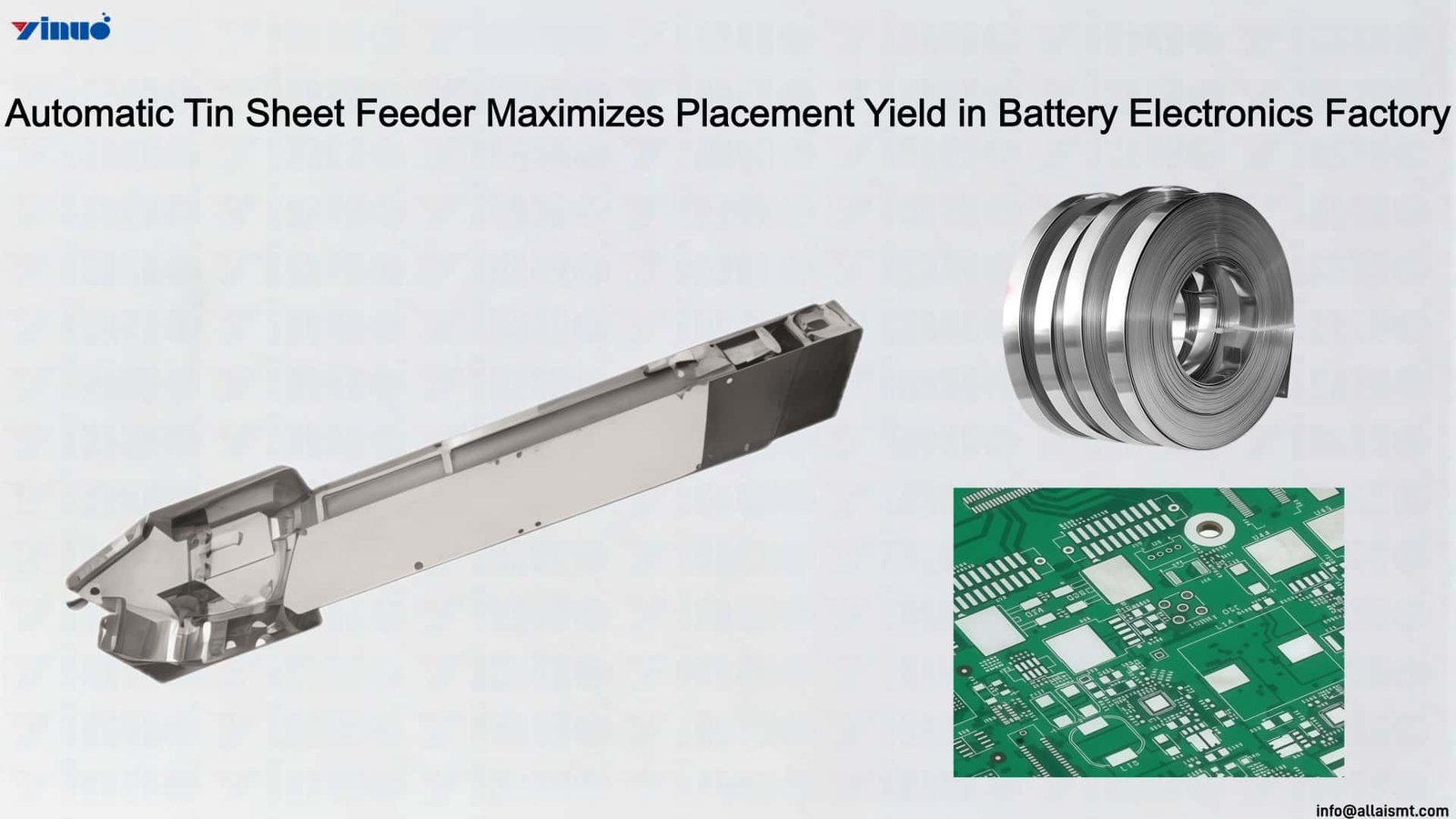 Automatic Tin Sheet Feeder Maximizes Placement Yield in Battery Electronics Factory Automatic Tin Sheet Feeder Maximizes Placement Yield in Battery Electronics Factory
