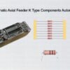 Efficient Automatic Axial Feeder K-Type Components Automotive Factory