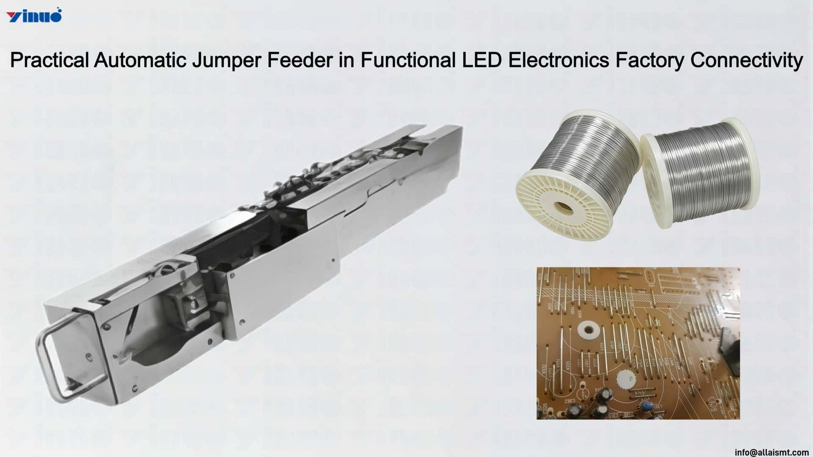 Practical Automatic Jumper Feeder in Functional LED Electronics Factory Connectivity Practical Automatic Jumper Feeder in Functional LED Electronics Factory Connectivity