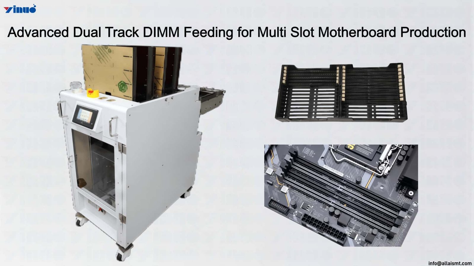 Advanced Dual Track DIMM Feeding for Multi Slot Motherboard Production Advanced Dual Track DIMM Feeding for Multi Slot Motherboard Production