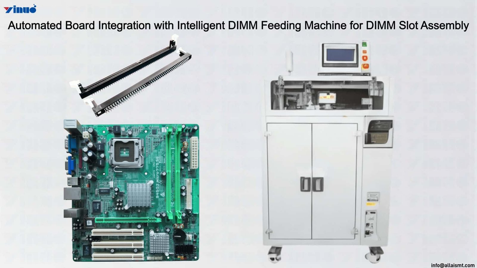 Automated Board Integration with Intelligent DIMM Feeding Machine for DIMM Slot Assembly Automated Board Integration with Intelligent DIMM Feeding Machine for DIMM Slot Assembly