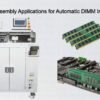 Server PCB Assembly Applications for Automatic DIMM Insertion Feeder