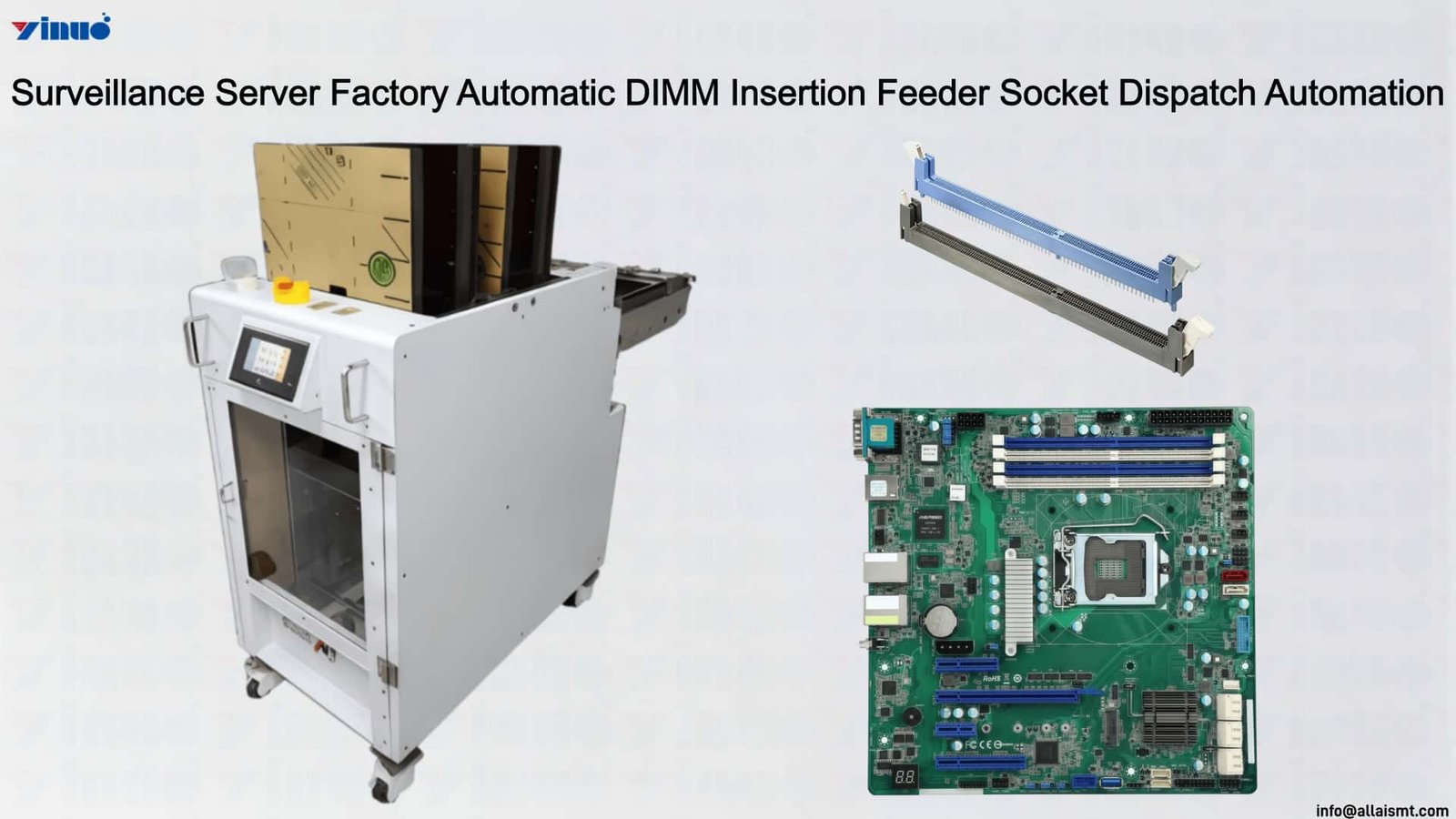Surveillance Server Factory Automatic DIMM Insertion Feeder Socket Dispatch Automation Surveillance Server Factory Automatic DIMM Insertion Feeder Socket Dispatch Automation