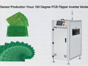 Wearable Sensor Production with Yinuo 180 Degree PCB Flipper Inverter and Model Selection Criteria